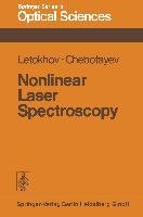 Nonlinear Laser Spectroscopy Letokhov V. S., Chebotayev V. P.