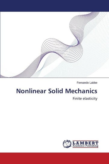 Nonlinear Solid Mechanics Labbe Fernando