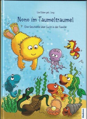 Nono im Taumeltraumel Blaukreuz-Verlag