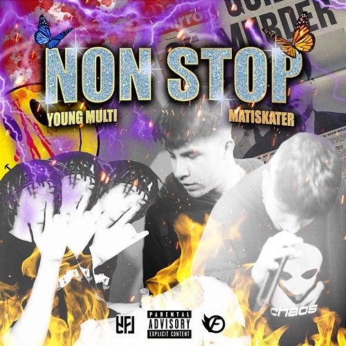 NONSTOP matiskater feat. Young Multi