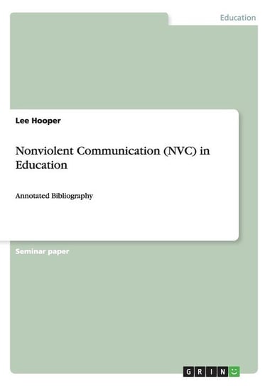 Nonviolent Communication (NVC) in Education Hooper Lee