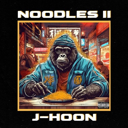 Noodles II J-Hoon