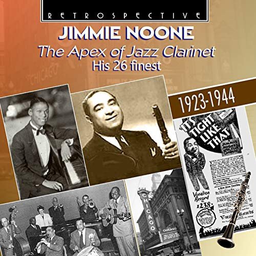 Noone,Jimmie - The Apex Of Jazz Clarinet Various Artists