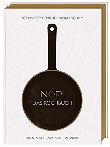 NOPI - Das Kochbuch Ottolenghi Yotam
