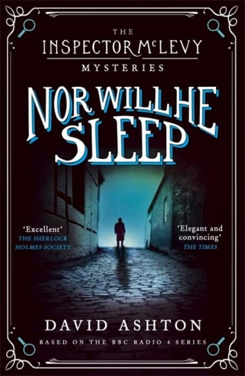Nor Will He Sleep: An Inspector McLevy Mystery 4 Ashton David