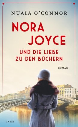 Nora Joyce und die Liebe zu den Büchern Insel Verlag