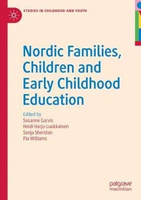 Nordic Families, Children and Early Childhood Education Springer Nature Switzerland AG