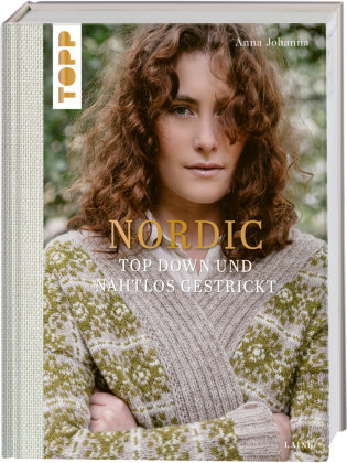 Nordic - Top Down und nahtlos gestrickt (Laine) Frech Verlag Gmbh
