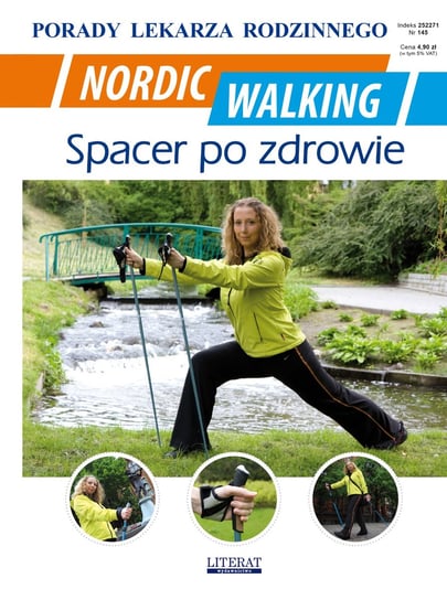 Nordic Walking. Spacer po zdrowie Chojnowska Emilia