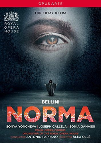 Norma: Royal Opera House (Pappano) Various Directors