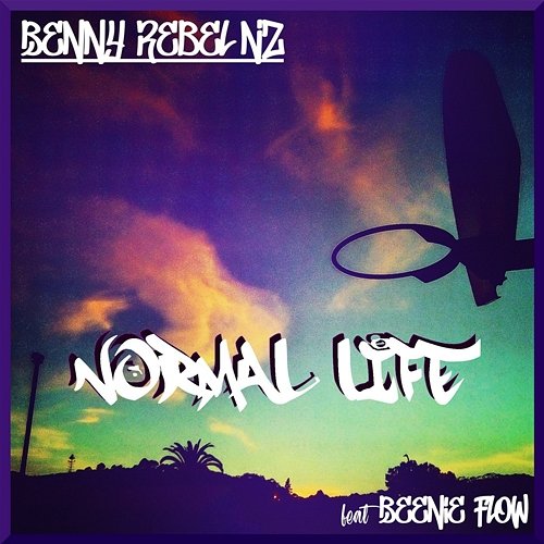 Normal Life Benny Rebel NZ feat. Beenie Flow