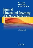 Normal Ultrasound Anatomy of the Musculoskeletal System Silvestri Enzo, Muda Alessandro, Sconfienza Luca Maria