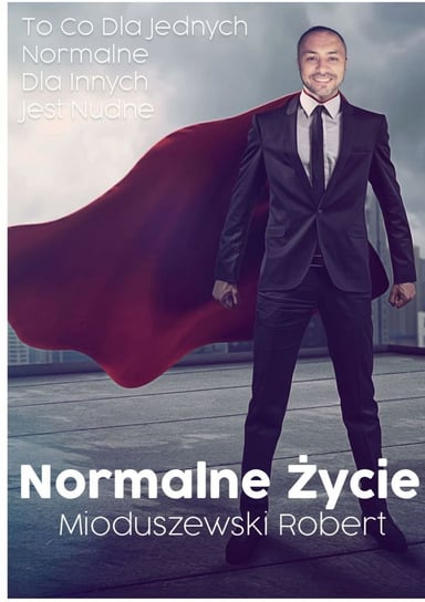 Normalne życie - ebook mobi Robert Mioduszewski