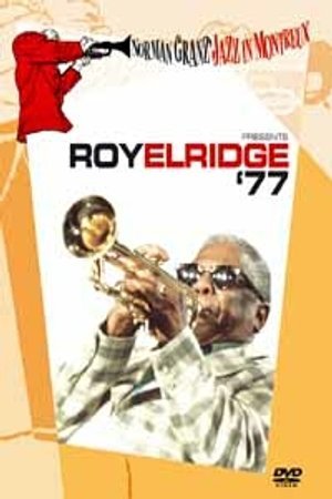 Norman Granz Jazz In Montreux Presents Roy Eldridge '77 Eldridge Roy