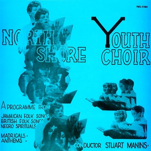 North Shore Youth Choir North Shore Youth Choir