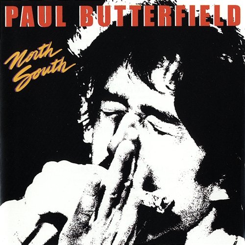 North South Paul Butterfield