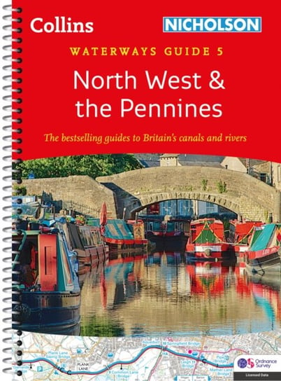 North West and the Pennines: For Everyone with an Interest in Britain's Canals and Rivers Nicholson Waterways Guides