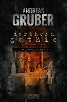 Northern Gothic Andreas Gruber