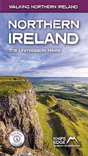 Northern Ireland The Unmissable Hikes Andrew McCluggage