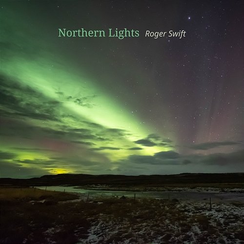 Northern Lights Roger Swift