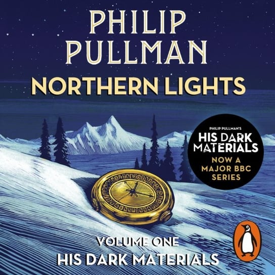 Northern Lights: His Dark Materials 1 Pullman Philip
