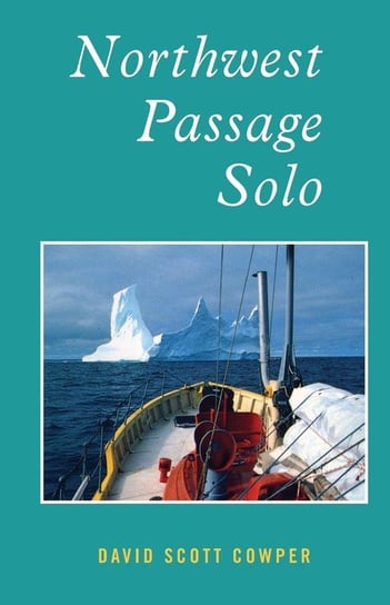 Northwest Passage Solo Cowper David Scott