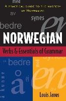 Norwegian Verbs And Essentials of Grammar Janus Louis E.