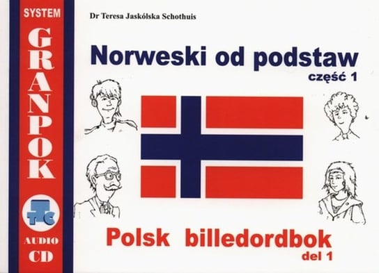 Norweski od podstaw. Część 1 + CD Jaskólska-Schothuis Teresa