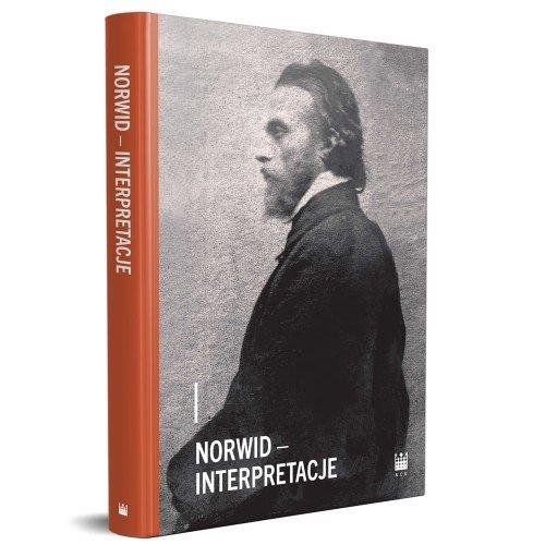Norwid - Interpretacje Opracowanie zbiorowe