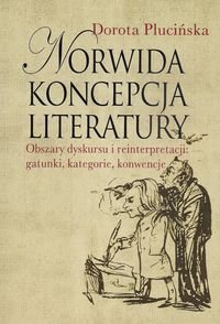 Norwida koncepcja literatury Plucińska Dorota