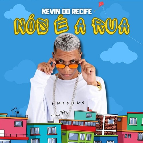 Nós é a Rua Kevin do recife & Lampião Music