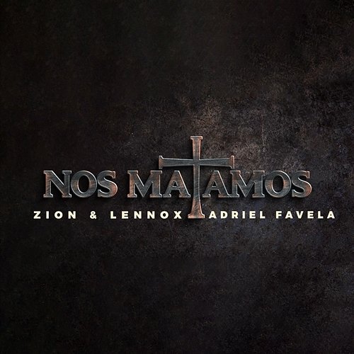 Nos Matamos Zion & Lennox, Adriel Favela