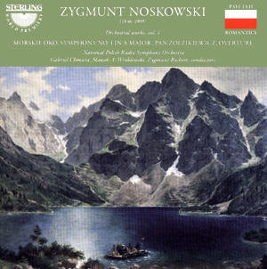 Noskowski: Orchestral Works. Volume 1 Various Artists