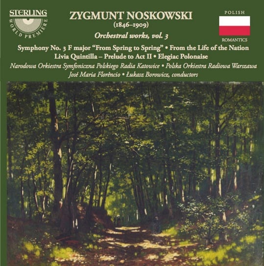 Noskowski: Orchestral Works. Volume 3 Various Artists