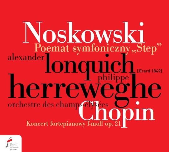 Noskowski: Poemat symfoniczny "Step" op.66 Lonquich Alexander, Herreweghe Philippe