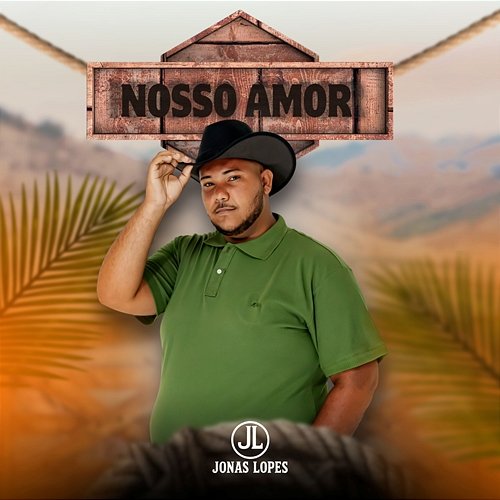 Nosso Amor Jonas Lopes