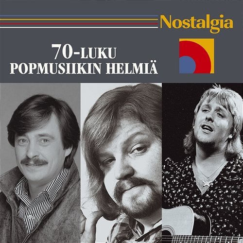 Nostalgia / 70-luku / Popmusiikin helmiä Various Artists