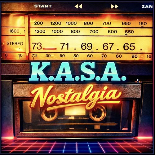 Nostalgia 80' K.A.S.A.
