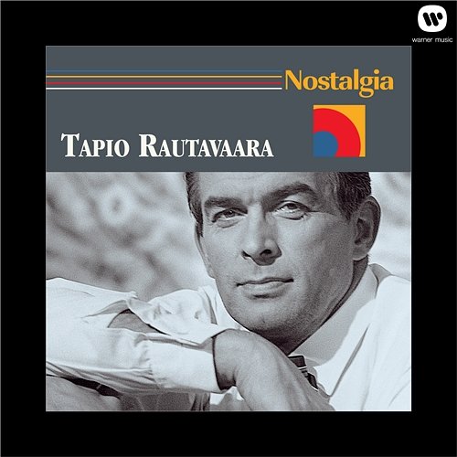 Nostalgia Tapio Rautavaara