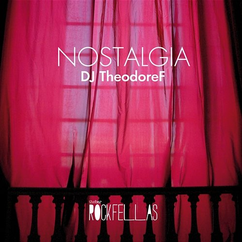Nostalgia DJ TheodoreF