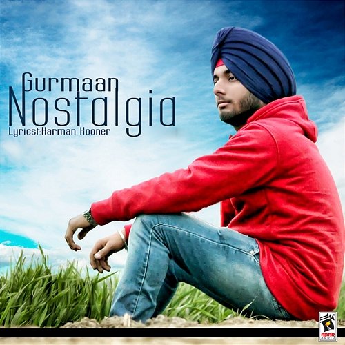 Nostalgia Gurmaan
