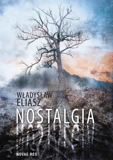 Nostalgia Eliasz Władysław