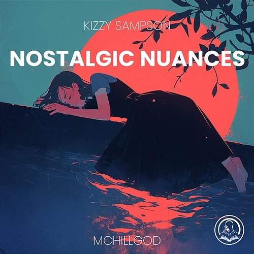 Nostalgic Nuances Kizzy Sampson