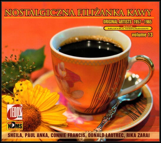 Nostalgiczna filiżanka kawy. Volume 13 Various Artists