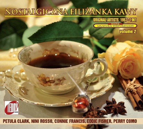 Nostalgiczna filiżanka kawy. Volume 2 Various Artists