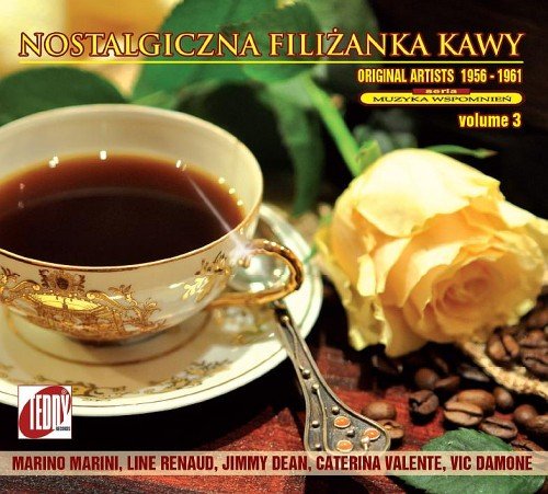 Nostalgiczna filiżanka kawy. Volume 3 Various Artists
