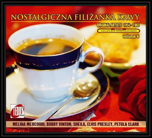 Nostalgiczna filiżanka kawy. Volume 6 Various Artists