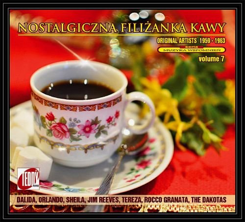 Nostalgiczna filiżanka kawy. Volume 7 Various Artists