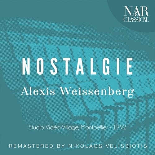 Nostalgie Alexis Weissenberg