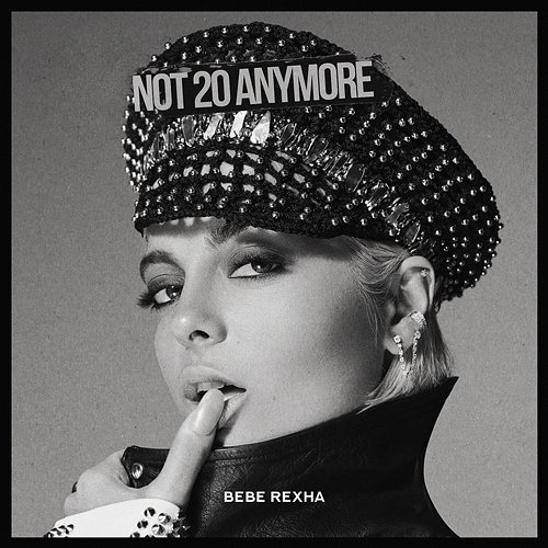 Not 20 Anymore Bebe Rexha
